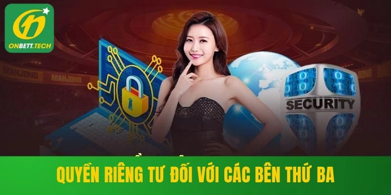 Quyền riêng tư đối với các bên thứ ba